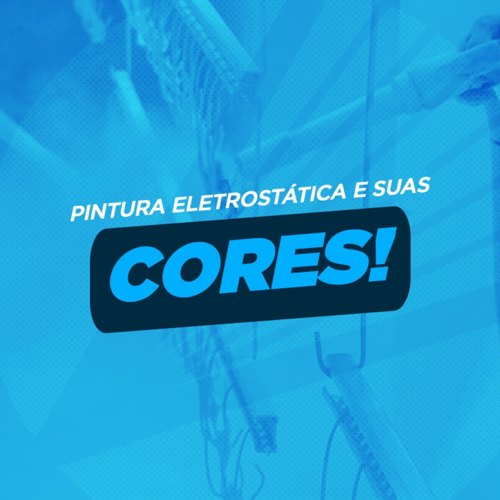 Pintura electrostática e suas cores. 